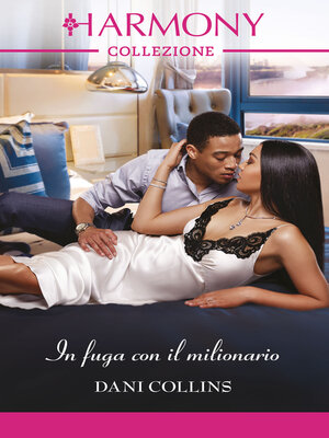 cover image of In fuga con il milionario